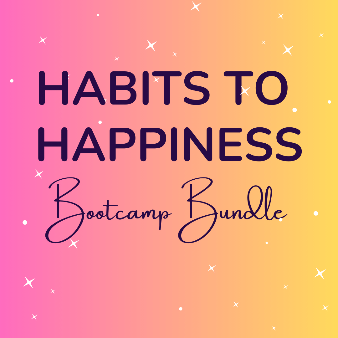 Habits for Happiness Bootcamp Bundle